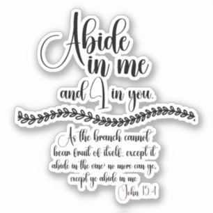 Abide in Me KJV Bible Verse Klistermärken