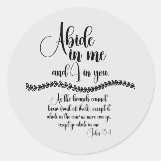 Abide in Me KJV Bible Verse Runt Klistermärke