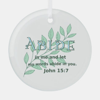 Abide in Me Scripture Verse John 15:7 Julgransdekoration