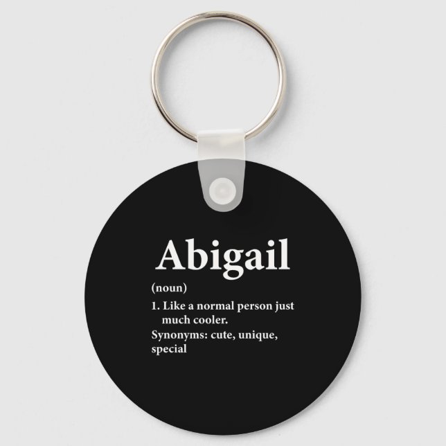 Abigail Name Definition Funny D  Nyckelring (Framsida)
