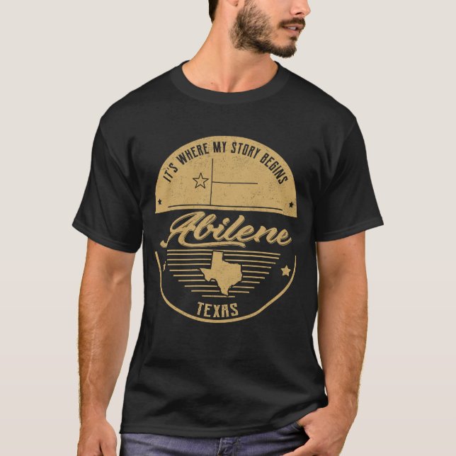 Abilene Texas Det är där min berättelse börjar T Shirt (Framsida)