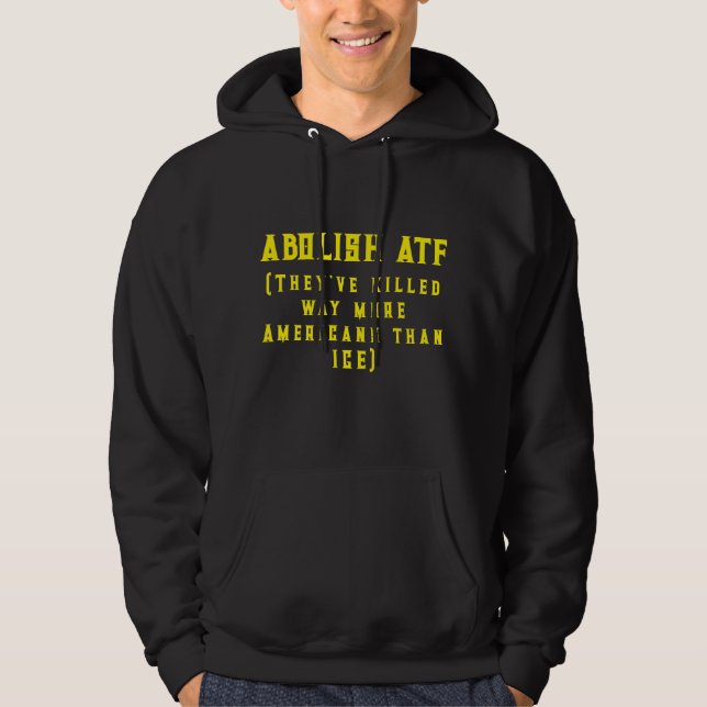 Abolish ATF Hoodie (Framsida)