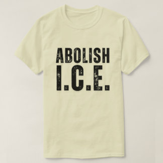 Abolish ICE Protest T Shirt