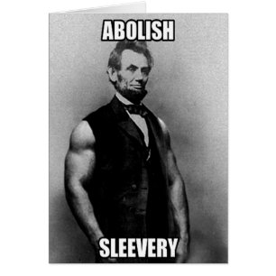 Abolish Sleeach - Abraham Lincoln Hälsningskort