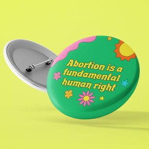 Abort är en grundläggande Höger för kvinnor Knapp