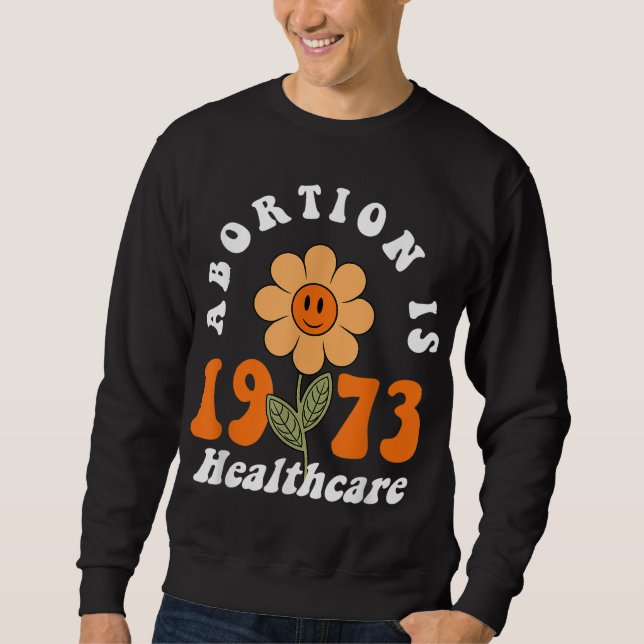 Abort är Healthcare Pro Choice Retro Feminism F Lång Ärmad Tröja (Framsida)