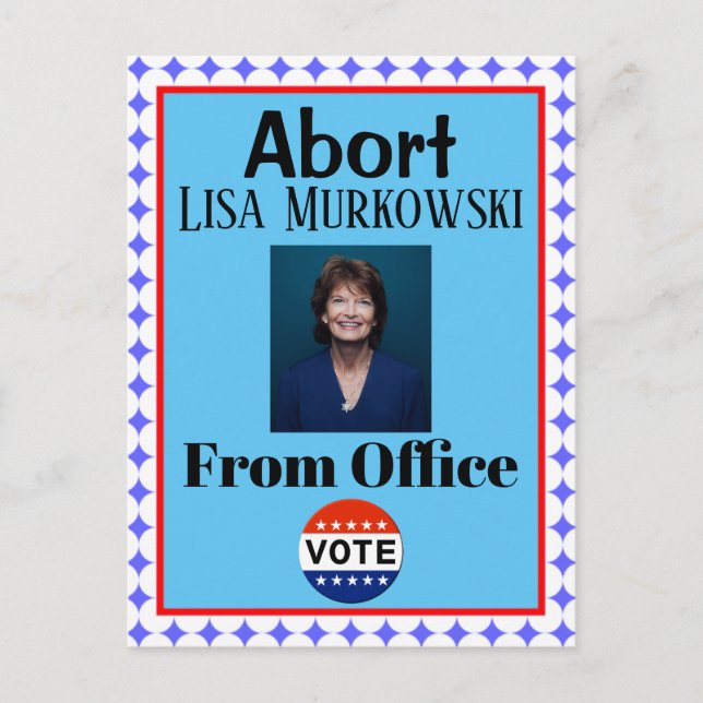 Abort Lisa Murkowski Postcard Vykort (Framsida)