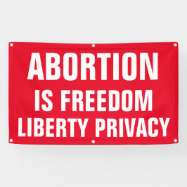 Abortion är Freedom Liberty Privacy Pro Choice