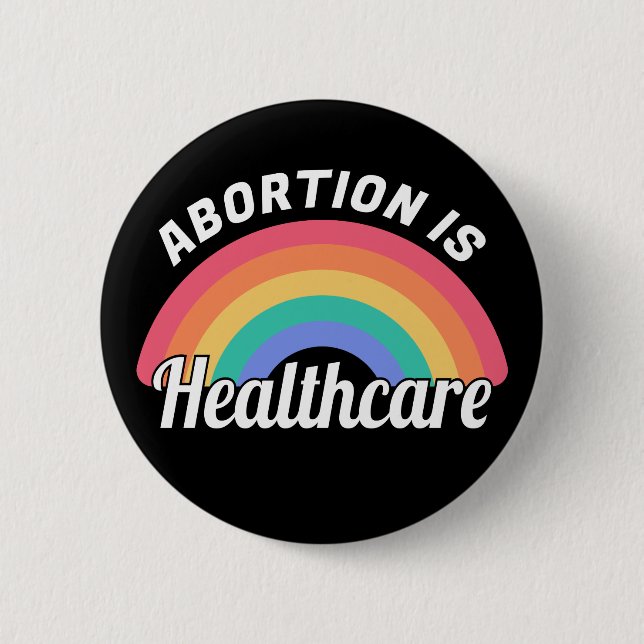 Abortion Is Healthcare I Knapp (Framsida)