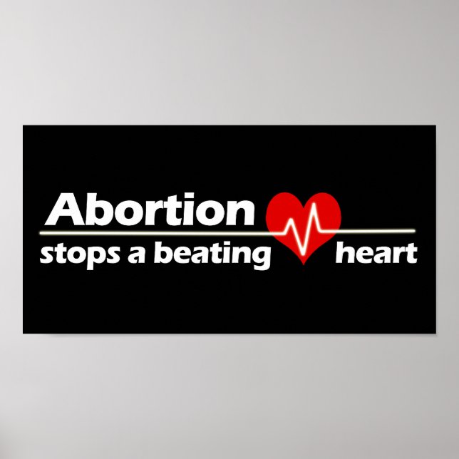 Abortion stoppar ett slagande hjärta, ProLife Poster (Framsidan)