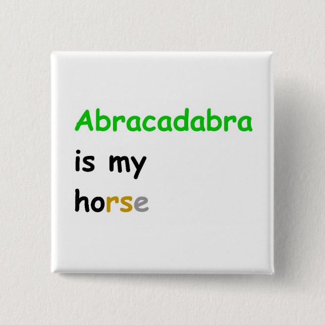Abracadabra är min häst knapp (Framsida)