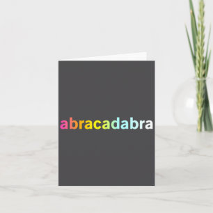 Abracadabra - Roligt Coolt Magi Citat Kort