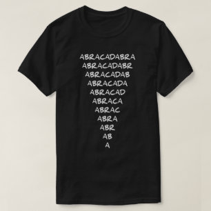 ABRACADABRA T SHIRT