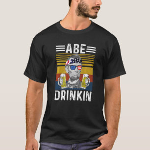 Abraham Drinkin 4:e juli Abe Lincoln Manar Women T Shirt