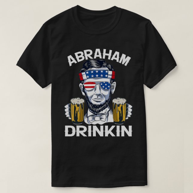 Abraham Drinkin Lincoln Retro 4th of July USA Flag T Shirt (Design framsida)