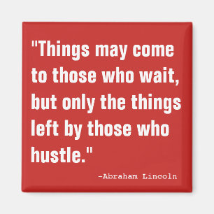 Abraham Hustler Magnet