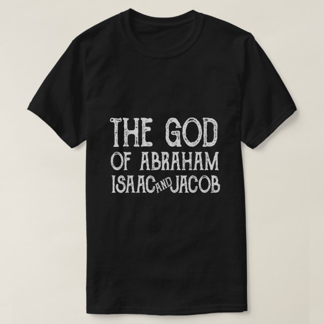 Abraham Isaac och Jacob Jewish Christia T Shirt (Design framsida)