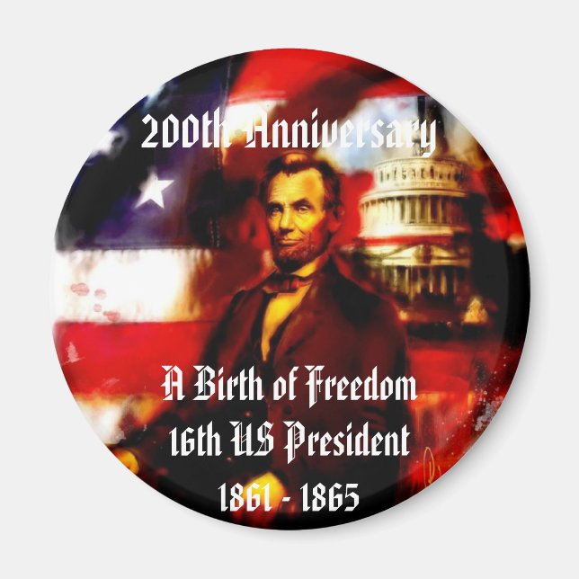 Abraham Lincoln 200-årsjubileum Magnet (Framsidan)