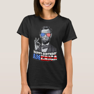 Abraham Lincoln 4:e juli: Funny OK Lycklig Birthda T Shirt