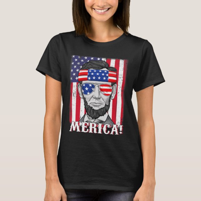 Abraham Lincoln 4:e juli Merica American Flagga B T Shirt (Framsida)