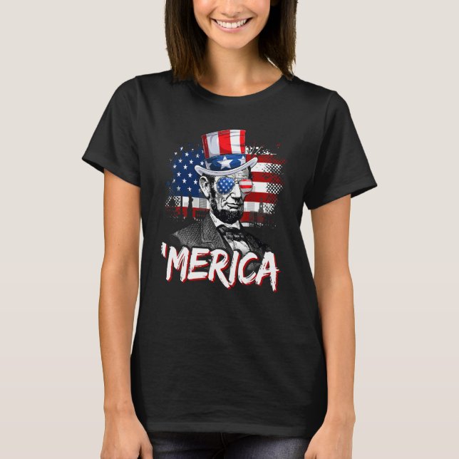Abraham Lincoln 4:e juli Merica Manar Women Ameri T Shirt (Framsida)