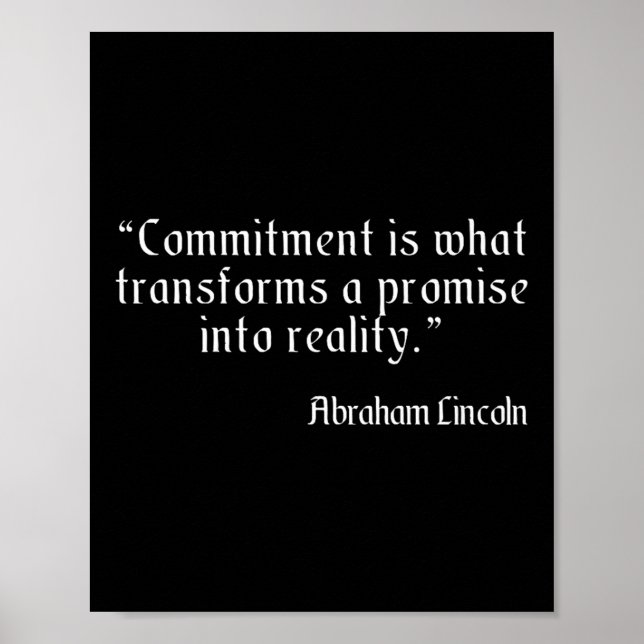 Abraham Lincoln Berömd and Wise Commement Quote P Poster (Framsidan)