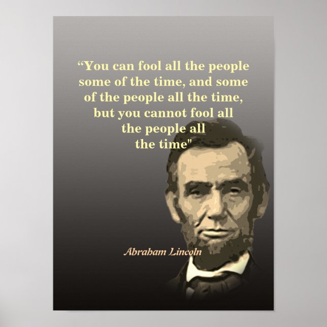 Abraham Lincoln Citat Om Att Lura Folk Poster (Framsidan)