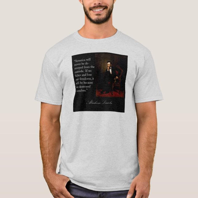 Abraham Lincoln citationstecken & porträtt Tee (Framsida)