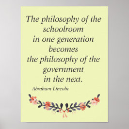 Abraham Lincoln citerar skolans filosofi Poster