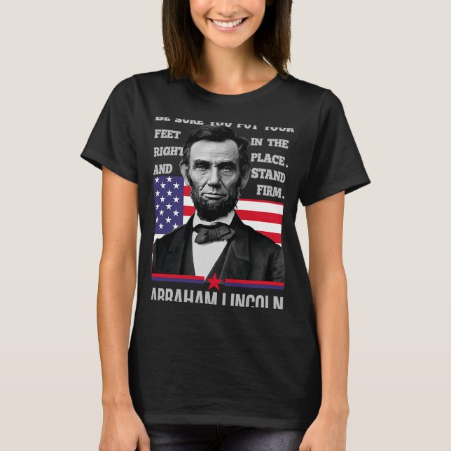 Abraham Lincoln eller Spelar ingen roll du är elle T Shirt (Framsida)