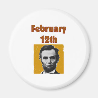 Abraham Lincoln februari 12:e T-Shirt & Gifts Magnet