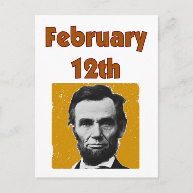 Abraham Lincoln februari 12:e T-Shirt & Gifts Vykort (Framsida)