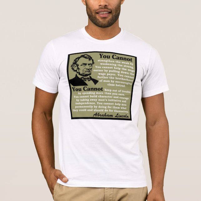 Abraham Lincoln: Hjälp dig! T Shirt (Framsida)