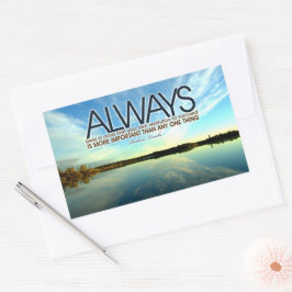 Abraham Lincoln Inspirational Quote "Always" Rektangulärt Klistermärke