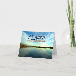 Abraham Lincoln Inspirational Quote "Always" Tack Kort