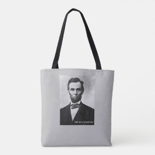 Abraham Lincoln - med Malice Toward Inga Tygkasse