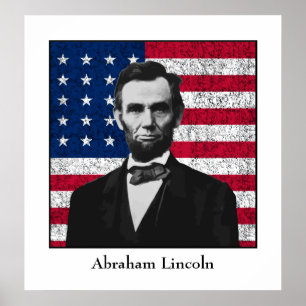 Abraham Lincoln och amerikanska flaggan Poster