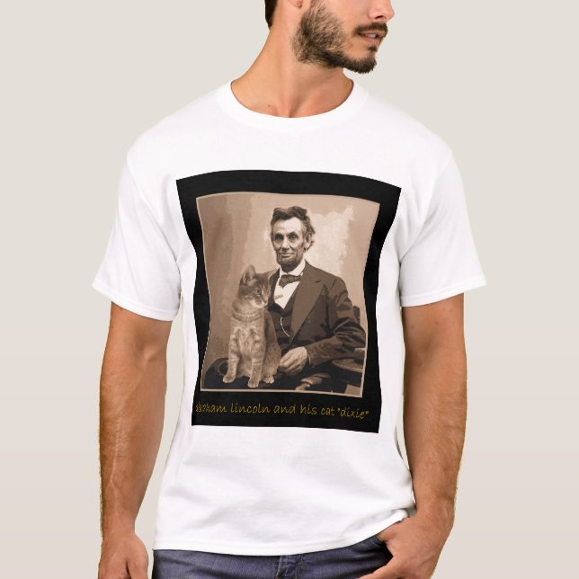 Abraham Lincoln och "Dixie" hans katt Tee Shirt (Framsida)