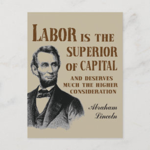 Abraham Lincoln Pro Labor Quote Vykort