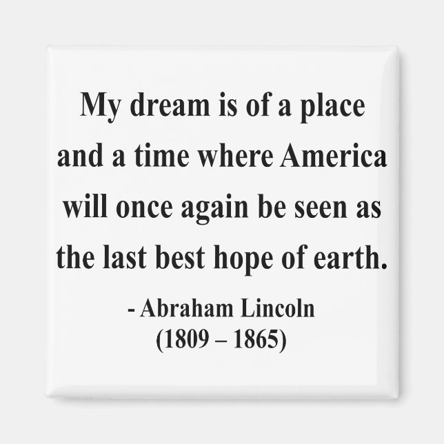 Abraham Lincoln Quote 10a Magnet (Framsidan)