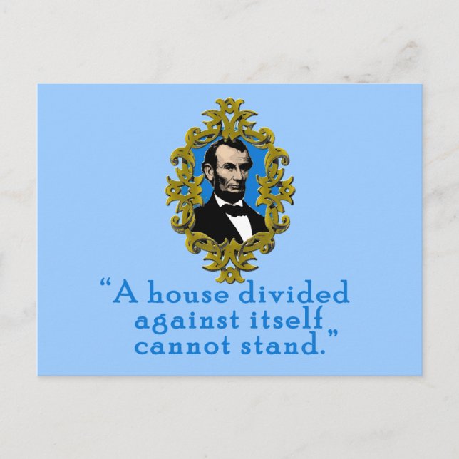 Abraham Lincoln Quote A House Divided Vykort (Framsida)