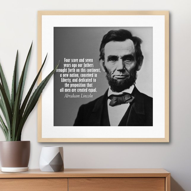 Abraham Lincoln Quote - Gettysburg Adress Poster (Abraham Lincoln  Poster)
