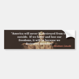 Abraham Lincoln Quote om Amerikas förstörelse Bildekal
