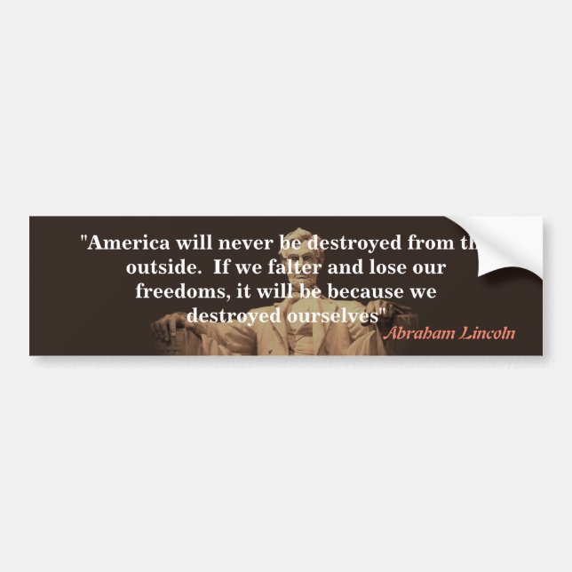 Abraham Lincoln Quote om Amerikas förstörelse Bildekal (Framsidan)