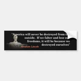 Abraham Lincoln Quote om Amerikas förstörelse Bildekal