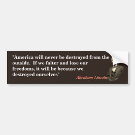 Abraham Lincoln Quote om Amerikas förstörelse Bildekal