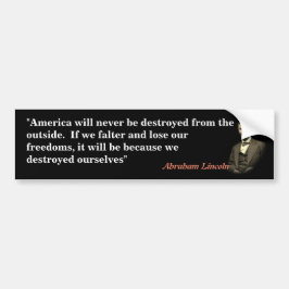 Abraham Lincoln Quote om Amerikas förstörelse Bildekal