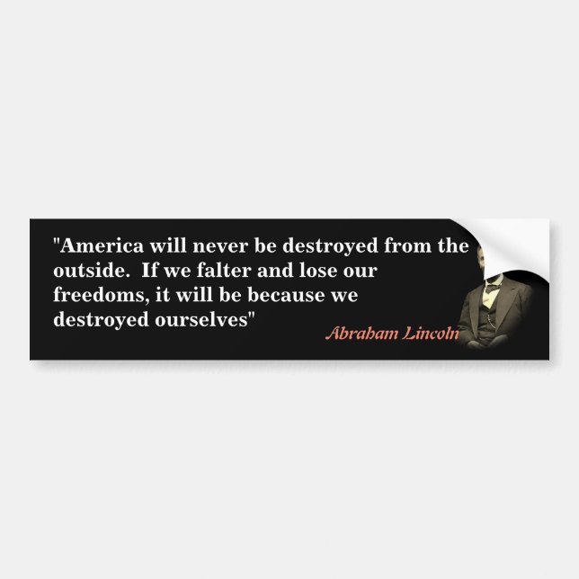 Abraham Lincoln Quote om Amerikas förstörelse Bildekal (Framsidan)