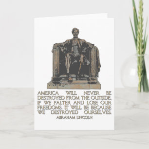 Abraham Lincoln Quote: Vi förstörde oss själva Kort