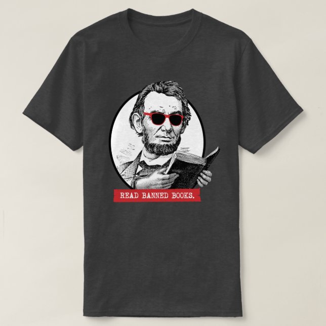 Abraham Lincoln Reads Banned Bokar T Shirt (Design framsida)